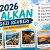 2026 Kalkan Gezi Rehberi (Yeni Açılan Mekanlarıyla)